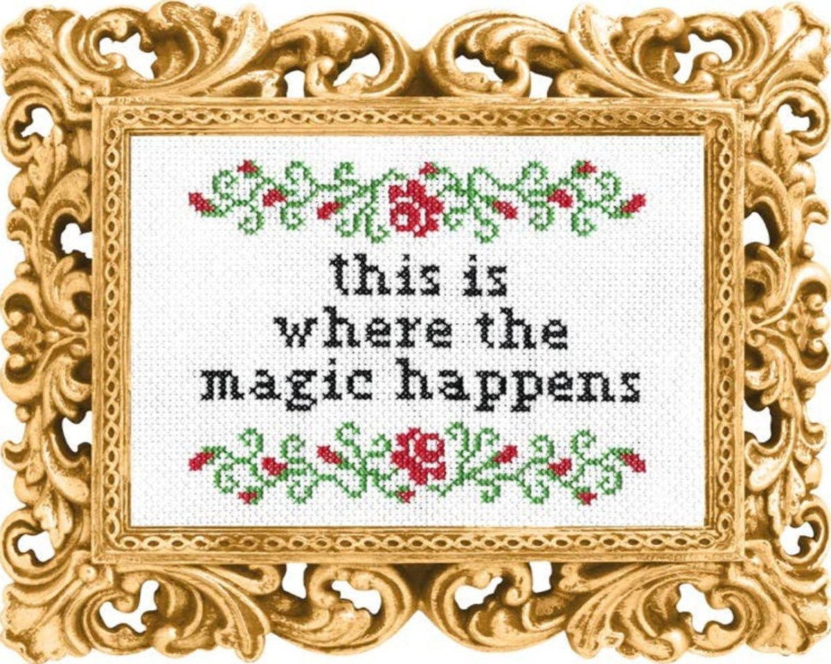 This is Where the Magic Happens Cross Stitch Kit