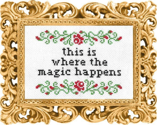 This is Where the Magic Happens Cross Stitch Kit