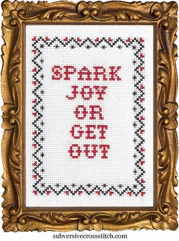 Spark Joy or Get Out Cross Stitch Kit